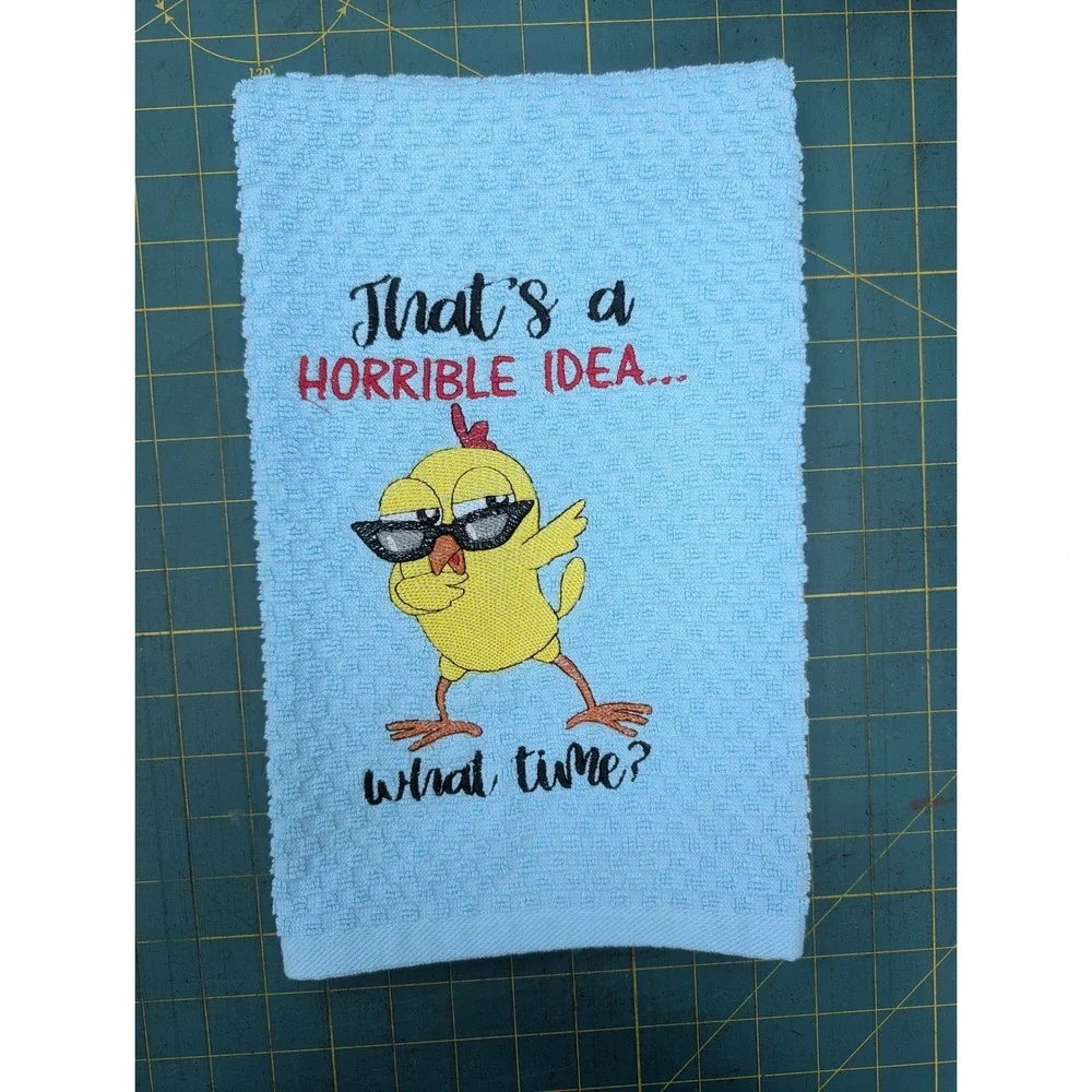 That's a HORRIBLE Idea..What TIme? Kitchen Bath Bar Tea Hand Towel